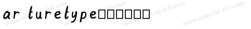ar turetype字体转换